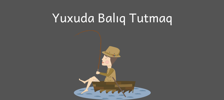 yuxuda baliq tutmaq