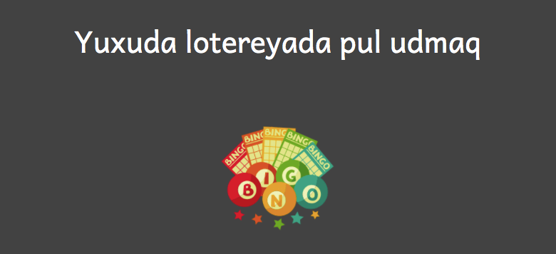 Yuxuda lotereyada pul udmaq