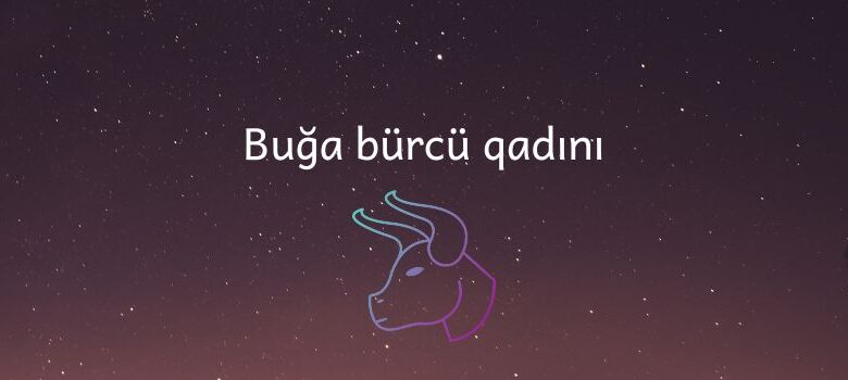 Buga burcu qadin