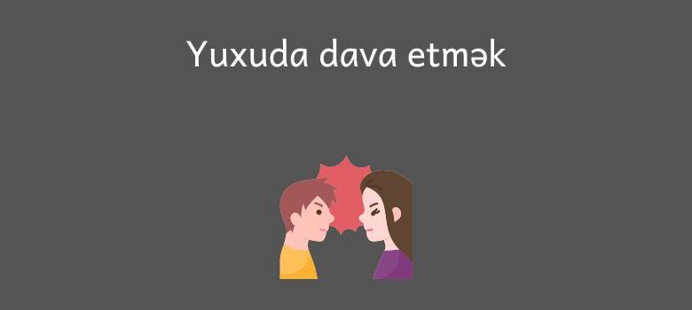 Yuxuda dava etmek